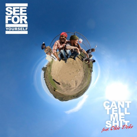 Can't Tell Me Shit (feat. Okie Doke) | Boomplay Music