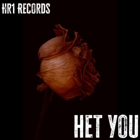 Het You | Boomplay Music