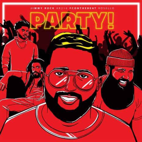 Party (feat. Ar216, FcOnTheBeat & Rosello) | Boomplay Music
