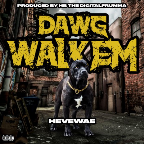 Dawg WalkEm | Boomplay Music