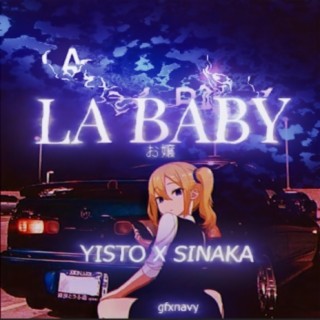 La Baby (feat. Sinaka)