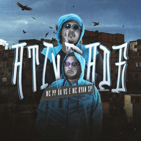 Atividade ft. MC Ryan SP | Boomplay Music