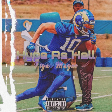 Hype As Hell (LA Rams Hype Song) | Boomplay Music