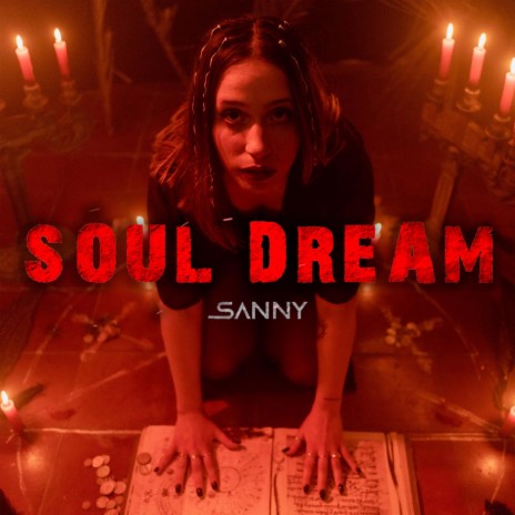 Soul Dream | Boomplay Music