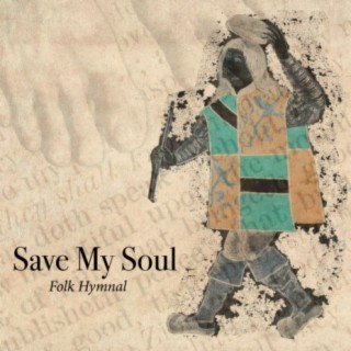 Save My Soul (feat. Stacy Lantz)