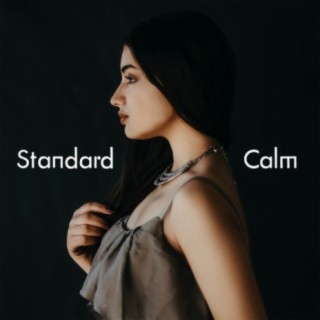 Standard Calm