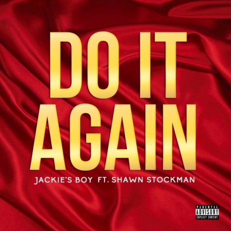 Do It Again (feat. Shawn Stockman)