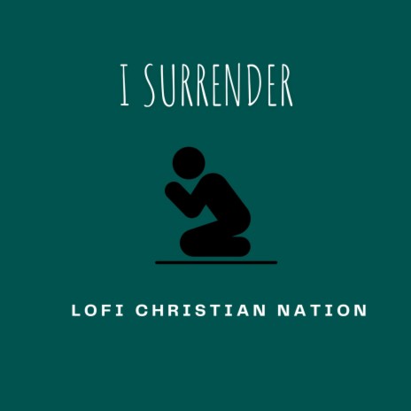 I surrender | Boomplay Music