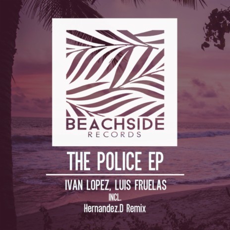 The Police (Hernandez.D Remix) | Boomplay Music