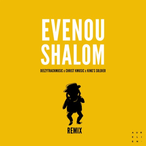 Evenou Shalom (DeezyTrackMusic) | Boomplay Music