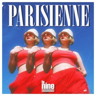 Parisienne lyrics | Boomplay Music