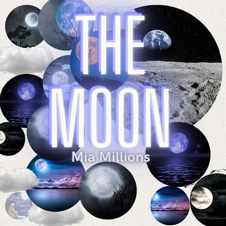 The Moon | Boomplay Music