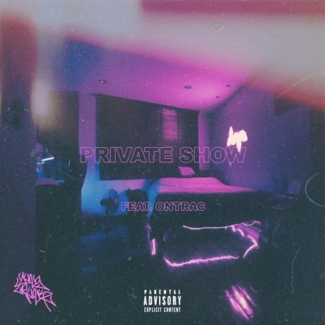 Private Show (feat. Ontrac) | Boomplay Music