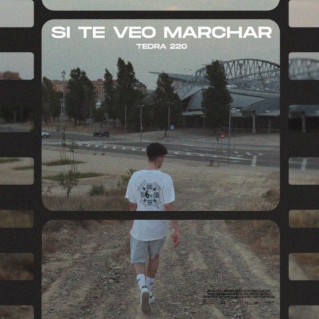 Si Te Veo Marchar | Boomplay Music