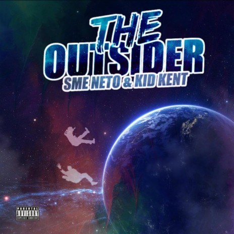 The Outsider ft. SME Neto | Boomplay Music