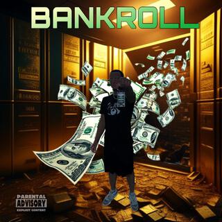 Bankroll lyrics | Boomplay Music