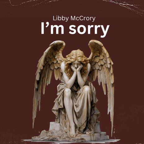 I'm sorry | Boomplay Music