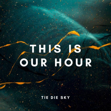 This Is Our Hour | Boomplay Music