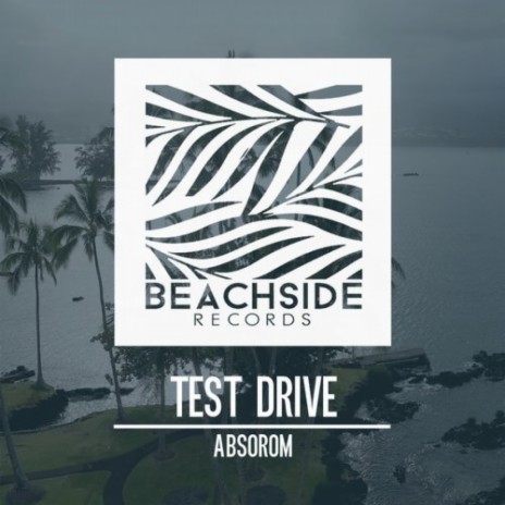 Test Drive (Original Mix)