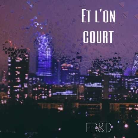 Et l'on court | Boomplay Music