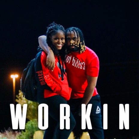 Workin' (feat. Angelle) | Boomplay Music