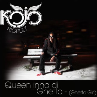 Queen Inna Di Ghetto (Ghetto Girl) (Ray Ruckus Summer Mix)