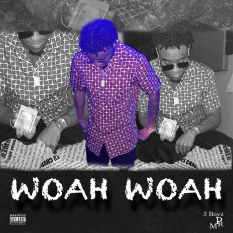 Woah Woah | Boomplay Music