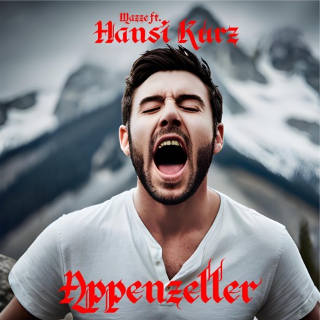Appenzeller ft. Hansi Kurz