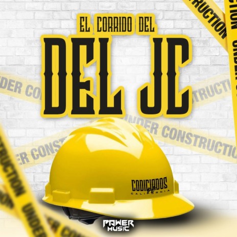 El Corrido Del JC | Boomplay Music