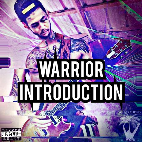 Warriors Introduction | Boomplay Music