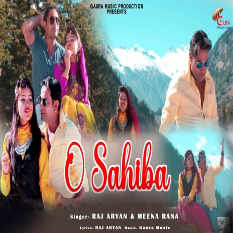 O Sahiba ft. Meena Rana | Boomplay Music