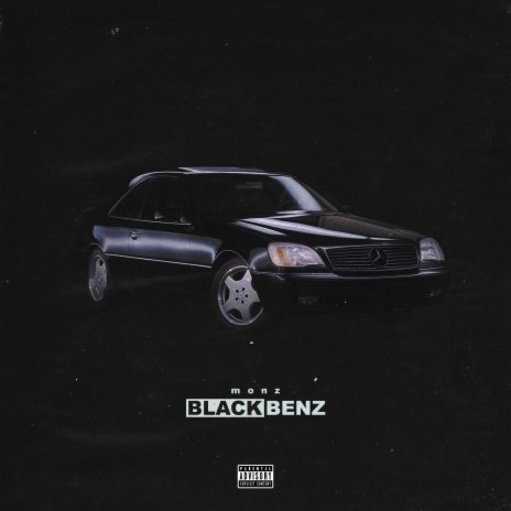 black benz. | Boomplay Music