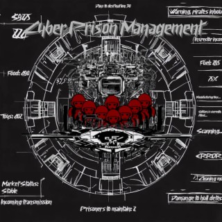 Cyber Prison Management (Original Video Game Soundtrack)