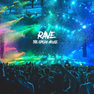 Rave