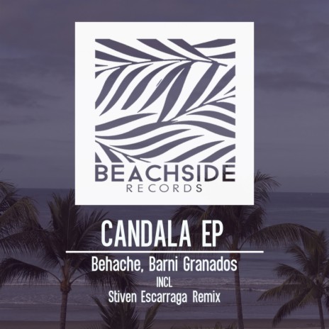 Candala (Stiven Escarraga Remix) ft. Barni Granados