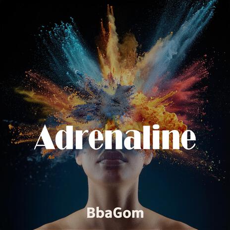 Adrenaline | Boomplay Music