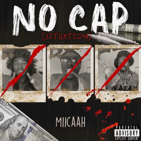 No Cap (Situation) | Boomplay Music