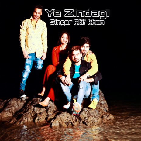 Ye Zindagi | Boomplay Music