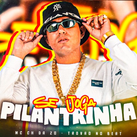 Se Joga Pilantrinha ft. Trovão no Beat | Boomplay Music