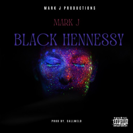 Black Hennessy | Boomplay Music