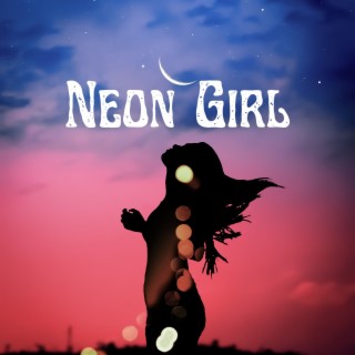 Neon Girl