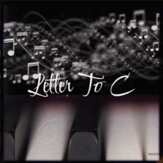 Letter To C
