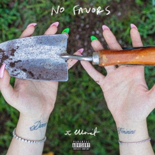 No Favors lyrics | Boomplay Music