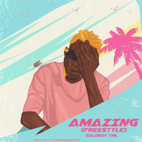 Amazing (Freestyle) | Boomplay Music