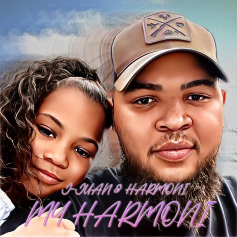 My Harmoni ft. Harmoni | Boomplay Music