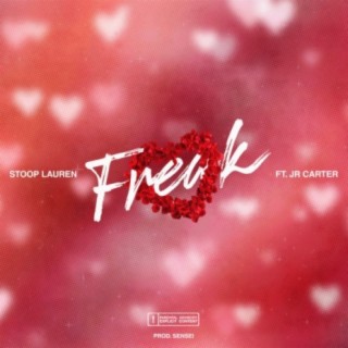 Freak (feat. Jr. Carter)