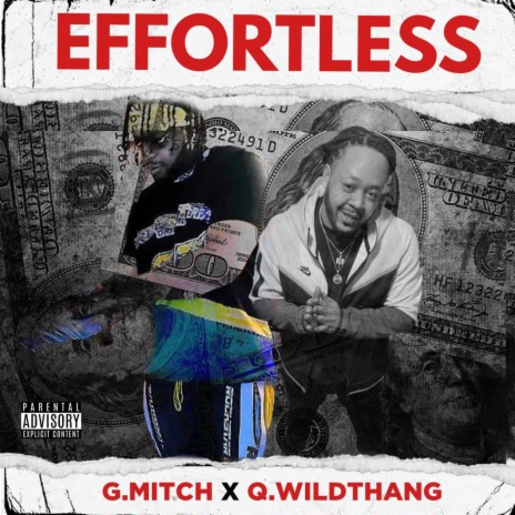 Effortless ft. Q Wildthang | Boomplay Music