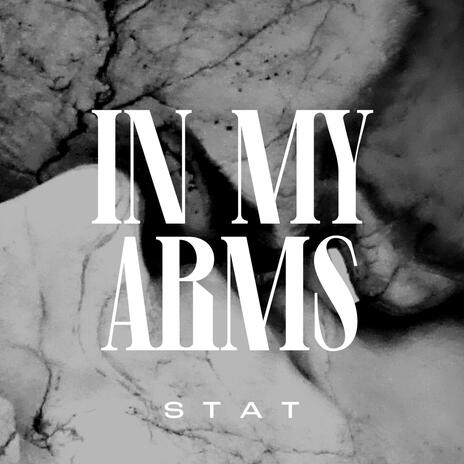 In My Arms | Boomplay Music