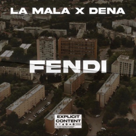 Fendi ft. la mala times