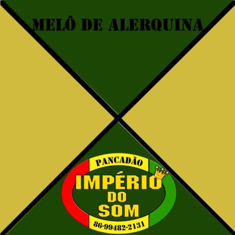 Melô de Alerquina (versão reggae remix carimbado) | Boomplay Music